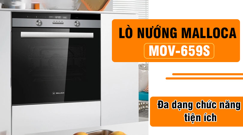 Lò nướng Malloca MOV-659S đa dạng chức năng tiện ích